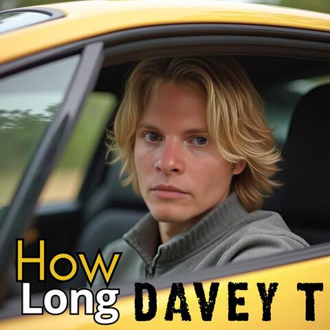How Long