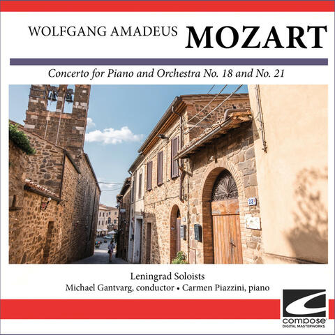 Wolfgang Amadeus Mozart - Concerto for Piano and Orchestra No. 18 and No. 21
