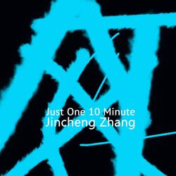 Just One 10 Minute