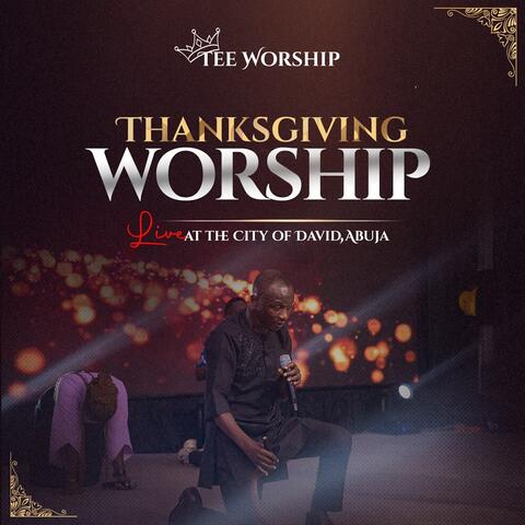 Thanksgiving Worship