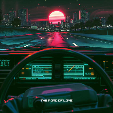 The Road Of Love