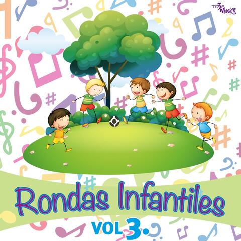 Rondas Infantiles Vol. 3