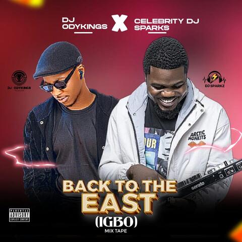 Back To The East (Igbo Mixtape)