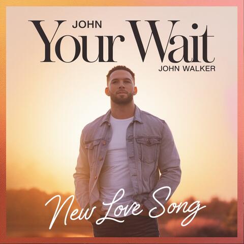 Your Wait