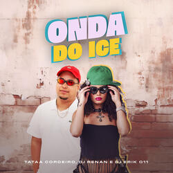 Na Onda do Ice