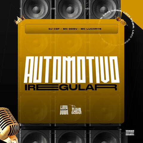 Automotivo Irregular