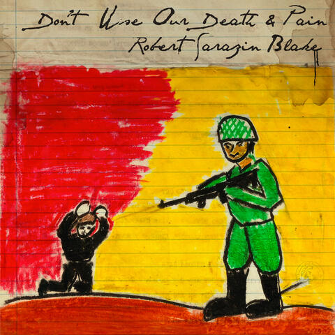 Don't Use Our Death & Pain