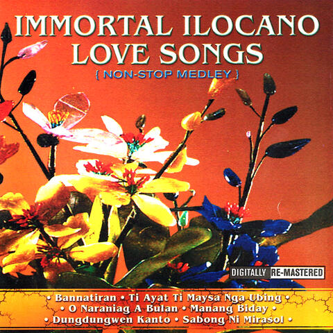 Immortal Ilocano Love Songs (Non-Stop Medley)