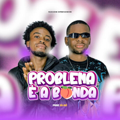 Problema É a Bonda