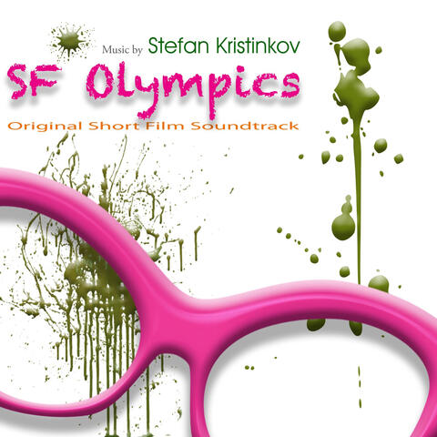 SF Olympics (Original Short Film Soundtrack)