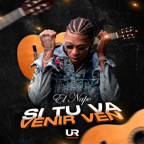 Si Tu Va Venir Ven