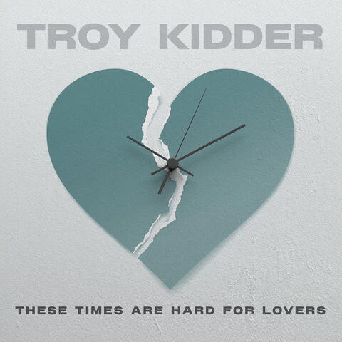 These Times Are Hard For Lovers