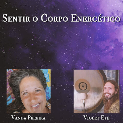 Sentir o Corpo Energético