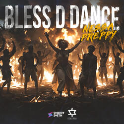 Bless D Dance