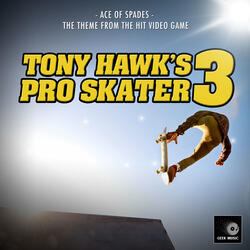 Ace Of Spades (From "Tony Hawk's Pro Skater 3")