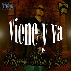 Viene y Va