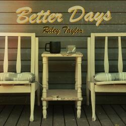 Better Days
