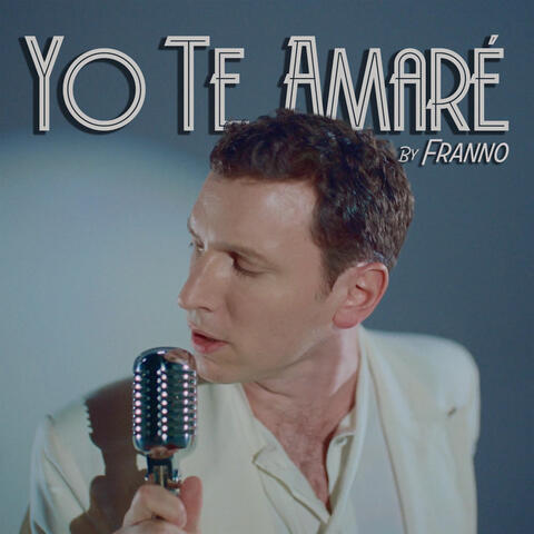 Yo Te Amaré