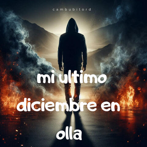 mi ultimo diciembre en olla