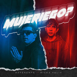 Mujeriego?