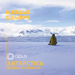 Antarctica: Instrumental Meditation