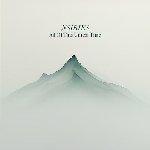 All Of This Unreal Time