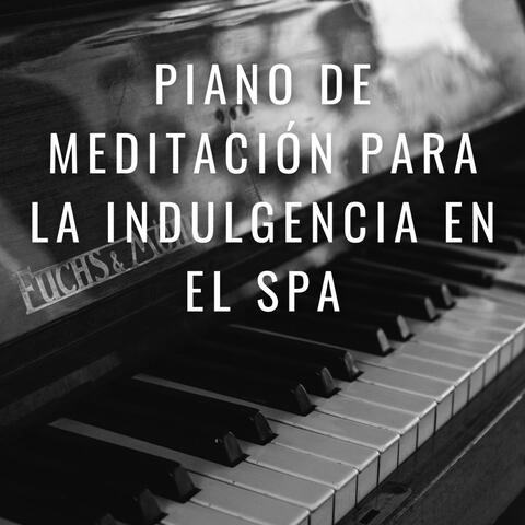 Mimos Pacíficos: Piano De Meditación Para La Indulgencia En El Spa