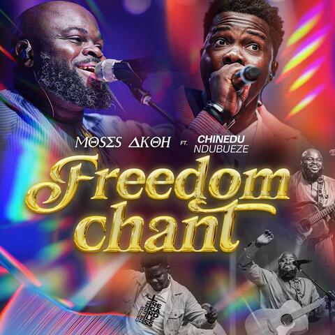Freedom chant