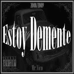 Estoy Demente