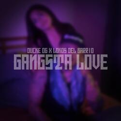 Gangsta Love