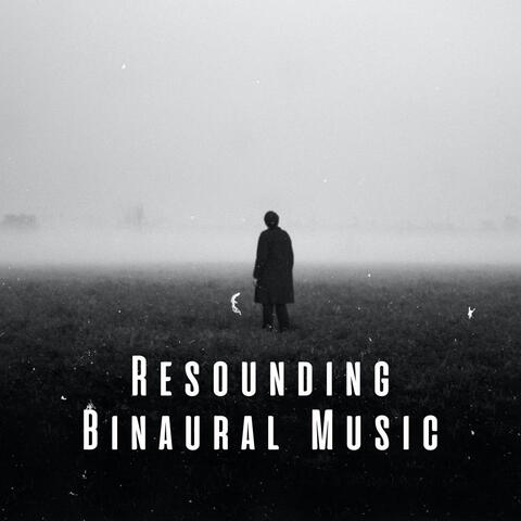 Resounding Binaural Music