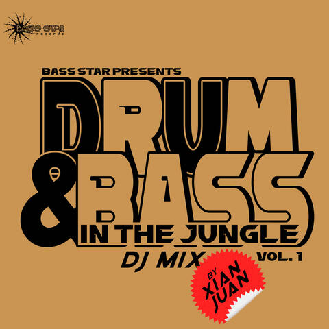 Bass Star Presents Drum & Bass In The Jungle, Vol. 1