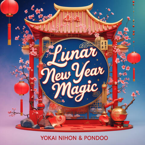 Lunar New Year Magic