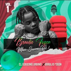 BRAULIO FOGON MUSIC SESSIONS. VOL. 1