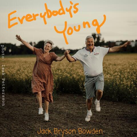 Everybody's Young