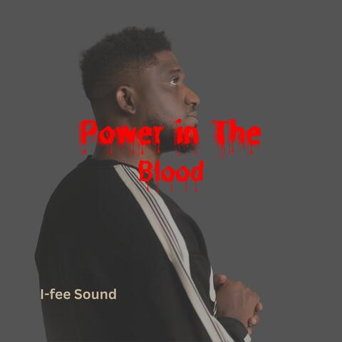 Power In The Blood