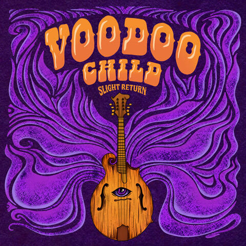 Voodoo Child (Slight Return)