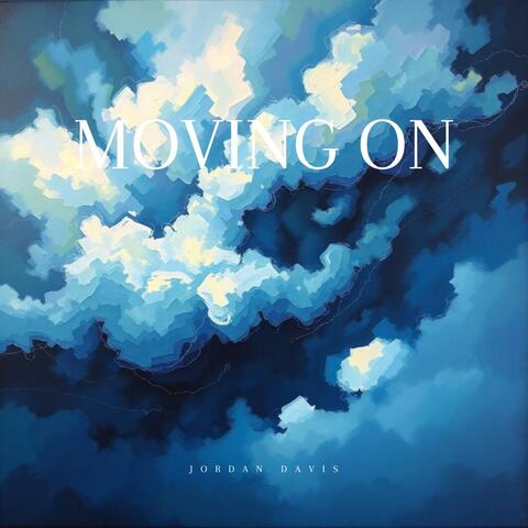 Moving On