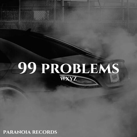 99 Problems