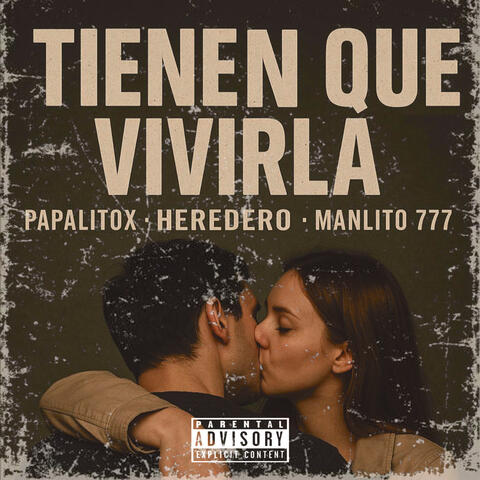 Tienen Que Vivirla