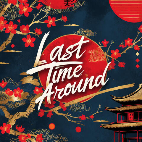 Last Time Around
