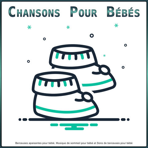 Chansons Pour Bébés: Berceuses apaisantes pour bébé, Musique de sommeil pour bébé et Sons de berceuses pour bébé