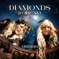 Diamonds in the Sky