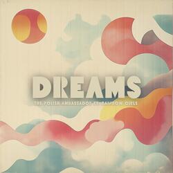 Dreams