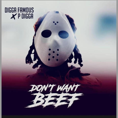 Don't Want Beef