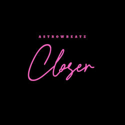 Closer