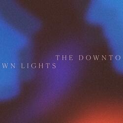 The Downtown Lights