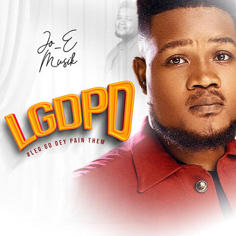 LGDPD (LEG GO DEY PAIN DEM)