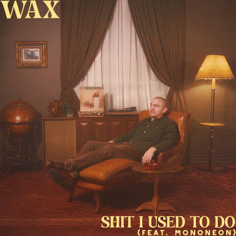 Shit I Used To Do