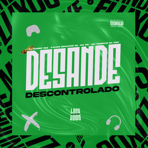 Desande Descontrolado